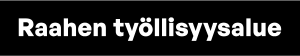 raahen-tyollisyysalue_musta_vaaka_300px